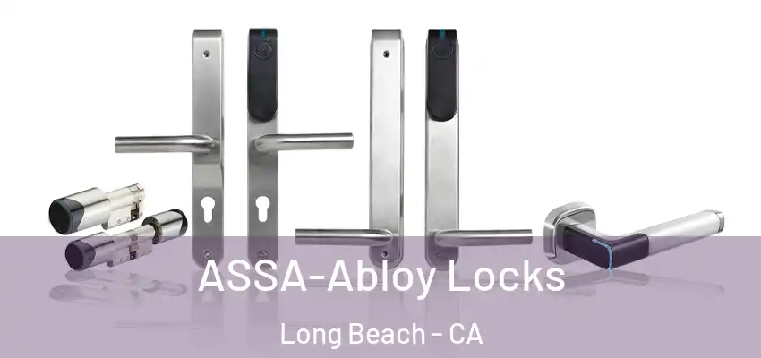  ASSA-Abloy Locks Long Beach - CA