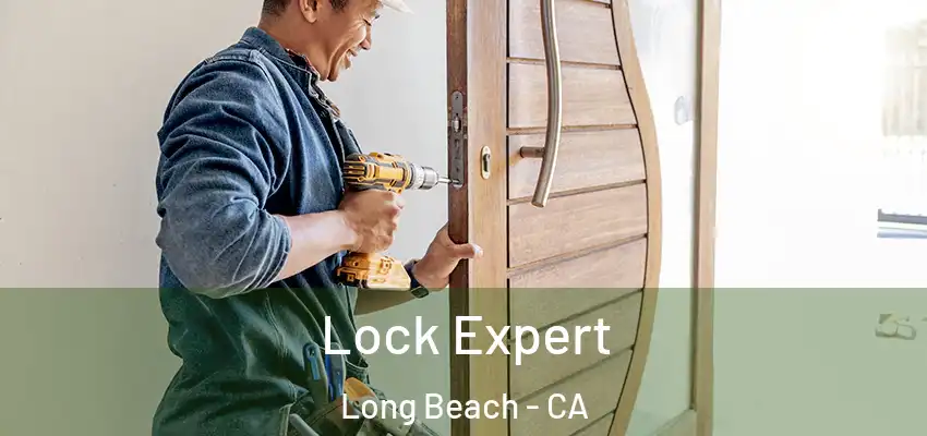  Lock Expert Long Beach - CA