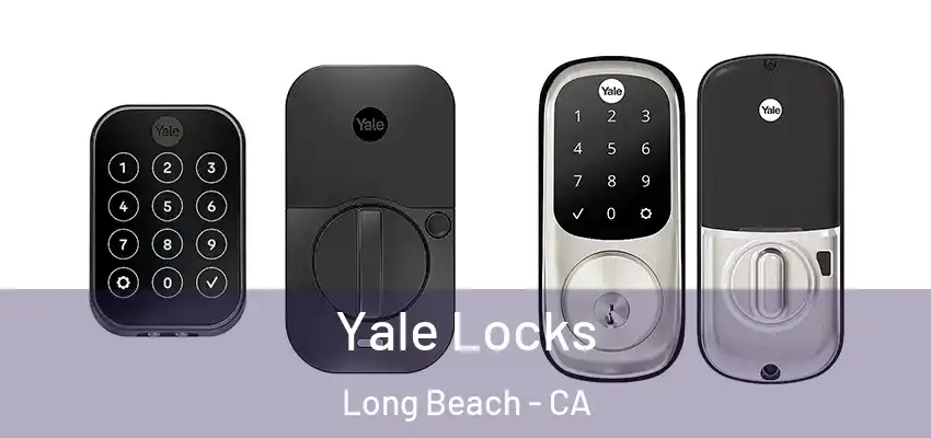  Yale Locks Long Beach - CA